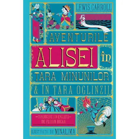 Aventurile Alisei in Tara Minunilor si in Tara Oglinzii
