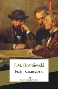 Fraţii Karamazov (ediţia 2018) (resigilat)