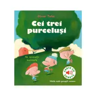 Cei trei purcelusi - carte cu sunete