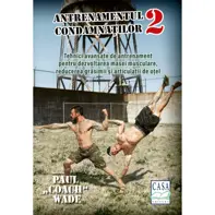 Antrenamentul condamnatilor 2