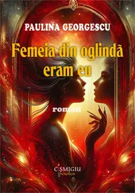 Femeia din oglindă eram eu (roman)