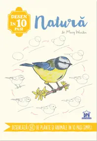 Desen in 10 pasi. Natura