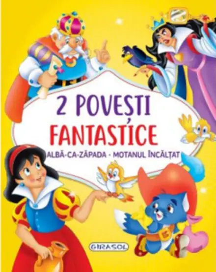 2 Povesti fantastice. Alba-ca-Zapada. Motanul incaltat