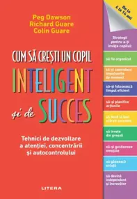Cum sa cresti un copil inteligent si de succes