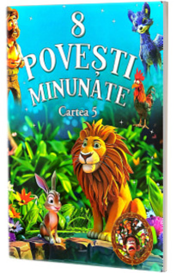 8 Povesti Minunate. Cartea 5
