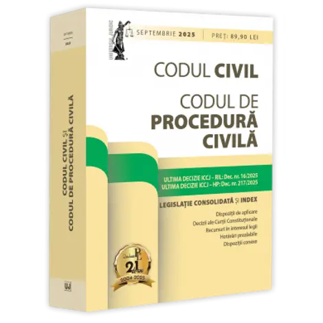 Codul civil si Codul de procedura civila: septembrie 2025. Editie tiparita pe hartie alba