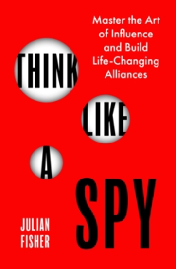 Think Like a Spy (resigilat)