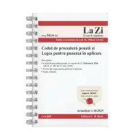 Codul de procedura penala si Legea de punere in aplicare. Cod 809. Actualizat la 1.10.2025.Editie SPIRALATA