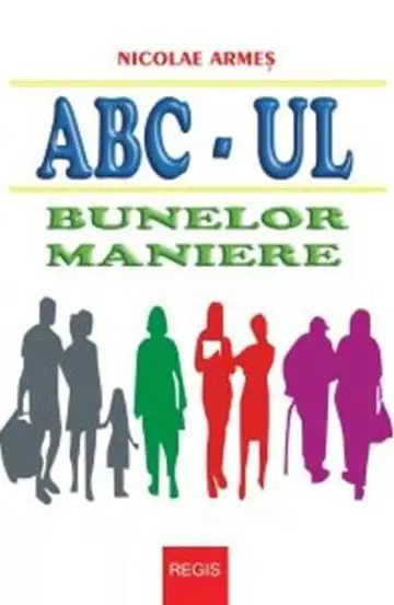 Abc-ul bunelor maniere (resigilat)
