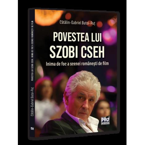 Povestea lui Szobi Cseh. Inima de foc a scenei romanesti de film
