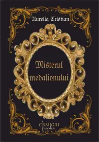 Misterul medalionului - roman