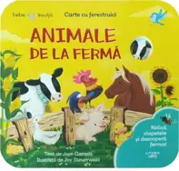Animale de la ferma. Carte cu ferestruici. Bebe invata