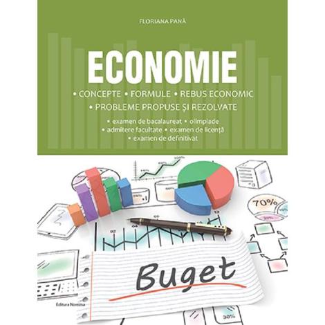 Economie. Concepte, formule, rebus economic