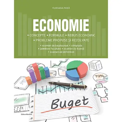 Economie. Concepte, formule, rebus economic