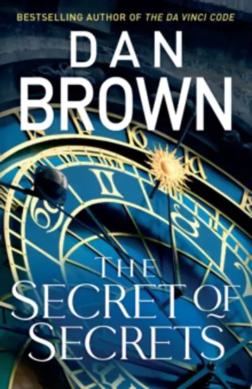 The Secret of Secrets : (Robert Langdon Book 6) (resigilat)