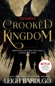 Crooked Kingdom : (Six of Crows Book 2) (resigilat)