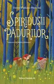 Spiridusii Padurilor