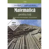 Matematica pentru toti - Clasa 9 - Stiintele naturii, filiera tehnologica