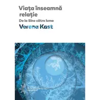 Viata inseamna relatie