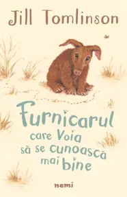 Furnicarul care voia sa se cunoasca mai bine