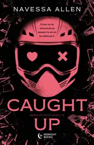 Caught Up (resigilat)