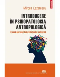 Introducere in psihopatologia antropologica