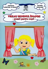 Vreau seninul inapoi! Poezii pentru copii