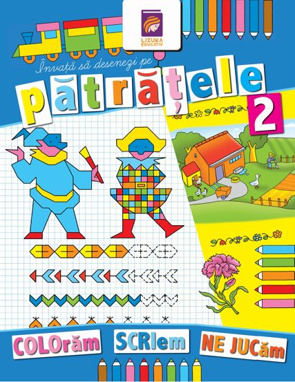 Invata sa desenezi pe patratele 2. Carte de colorat