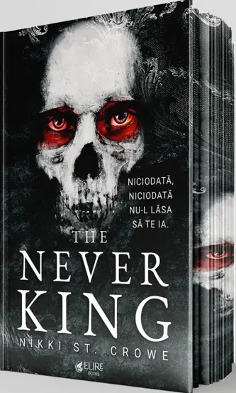The Never King (Elire Books)