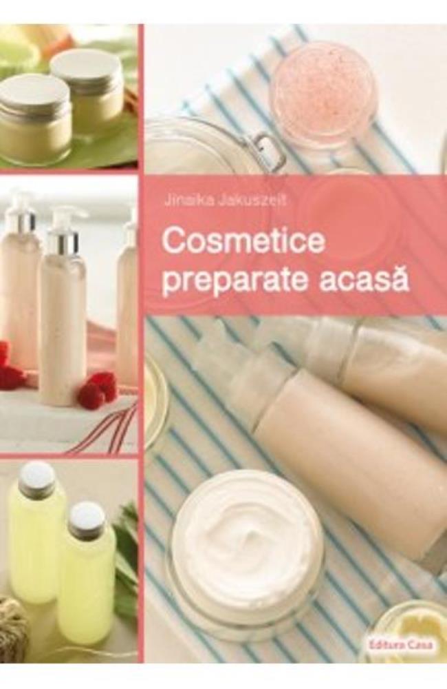 Cosmetice Preparate Acasa (resigilat)