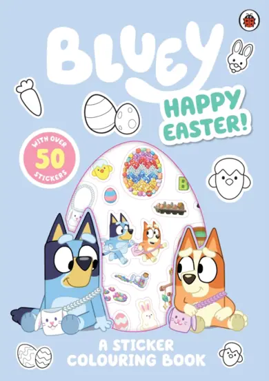 Bluey: Happy Easter! : A Sticker Colouring Book