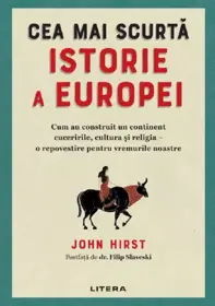 Cea mai scurta istorie a europei