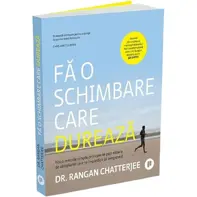 Fa o schimbare care dureaza