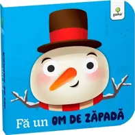 Fa un om de zapada. Carti cu ochisori