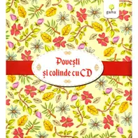 Pachet Craciun CD1: Povesti romanesti cu CD + Cartea cu colinde cu CD