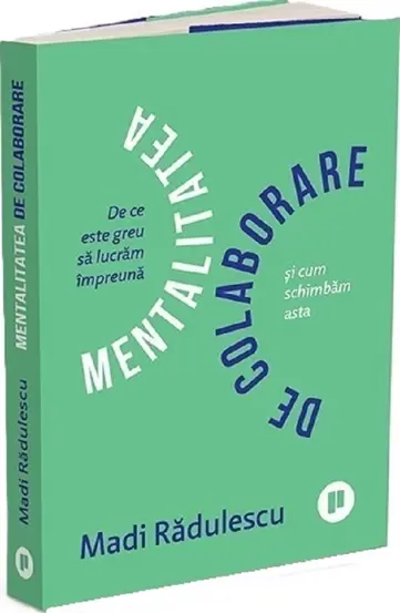 Mentalitatea de colaborare