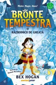 Bronte Tempestra și războinicii de gheață (al doilea volum din seria Bronte Tempestra)