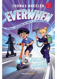 Everwhen, Școala de călătorii în timp (și alte științe ciudate): Formula secretă