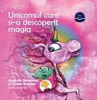 Unicornul care si-a descoperit magia