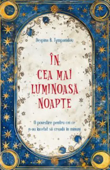 In cea mai luminoasa noapte