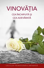 Vinovatia cea inchipuita si cea adevarata