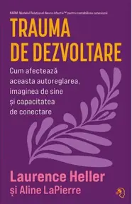 Trauma de dezvoltare (resigilat)