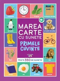 Marea carte cu sunete. Primele cuvinte (resigilat)