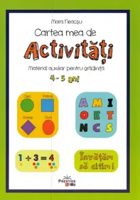 Cartea mea de activitati 4-5 ani (resigilat)