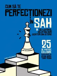 Cum sa te perfectionezi in sah  (resigilat)