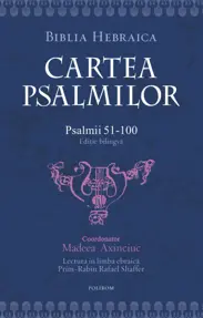 Cartea Psalmilor. Psalmii 51-100