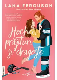 Hochei, prăjituri și dragoste