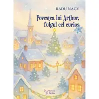 Povestea lui Arthur, fulgul cel curios