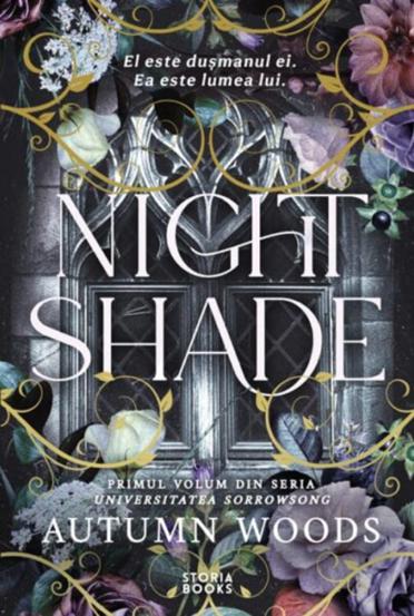 Nightshade. Seria Universitatea Sorrowsong Vol.1
