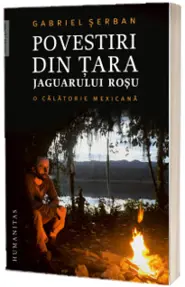 Povestiri din tara jaguarului rosu